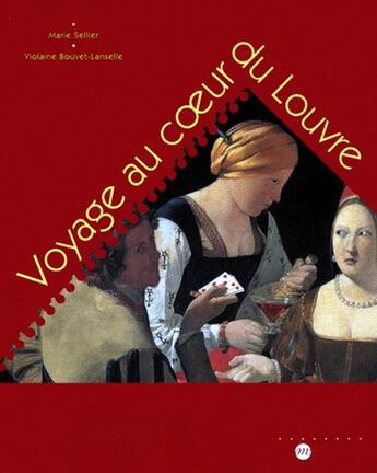 Couverture du livre « Voyage au coeur du louvre » de Bouvet-Lanselle Viol aux éditions Reunion Des Musees Nationaux