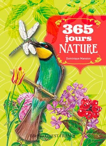 Couverture du livre « 365 jours nature » de Dominique Mansion aux éditions Ouest France