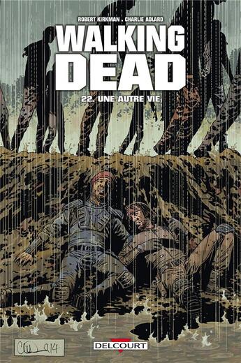 Couverture du livre « Walking Dead Tome 22 : une autre vie... » de Charlie Adlard et Robert Kirkman et Stefano Gaudiano aux éditions Delcourt