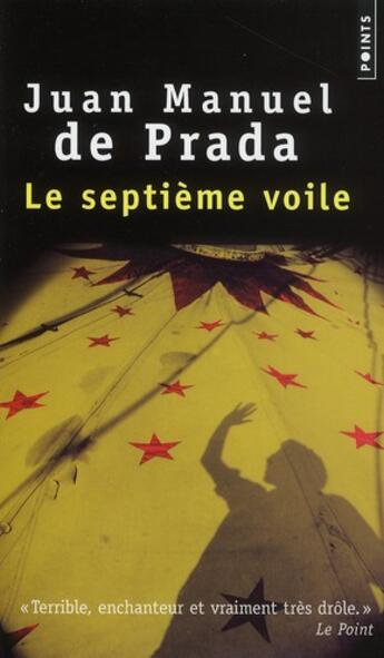 Couverture du livre « Le septième voile » de Juan Manuel De Prada aux éditions Points