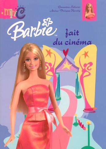 Couverture du livre « Barbie Fait Du Cinema » de Genevieve Schurer aux éditions Hemma