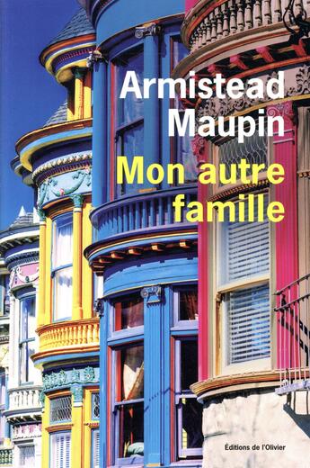 Couverture du livre « Mon autre famille » de Armistead Maupin aux éditions Editions De L'olivier