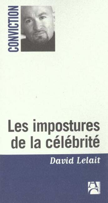 Couverture du livre « Impostures de la celebrite » de David Lelait aux éditions Anne Carriere