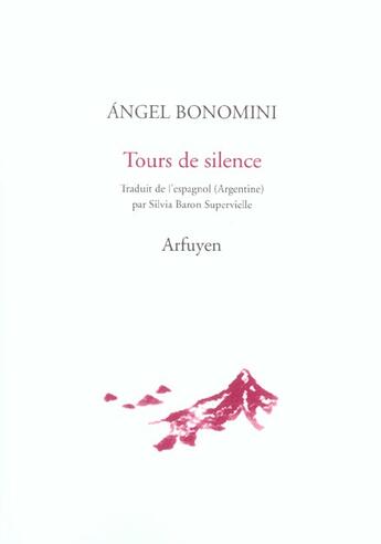 Couverture du livre « Tours de silence » de Bonomini Angel aux éditions Arfuyen