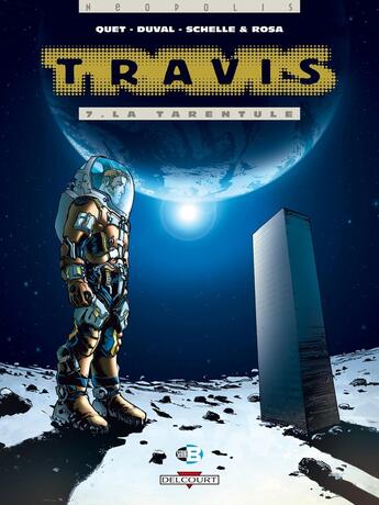 Couverture du livre « Travis Tome 7 : la tarentule » de Frederic Duval et Christophe Quet et Stephane Rosa et Pierre Schelle aux éditions Delcourt