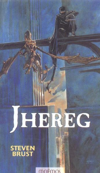 Couverture du livre « Jhereg » de Steven Brust aux éditions Mnemos