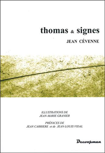 Couverture du livre « Thomas & signes » de Cevenne Jean aux éditions Decoopman