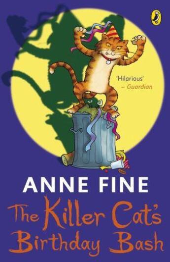 Couverture du livre « The Killer Cat'S Birthday Bash » de Anne Fine aux éditions Children Pbs