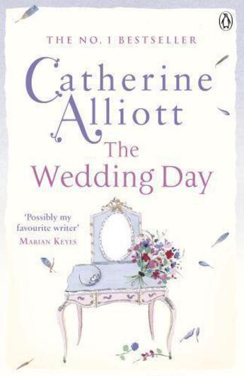 Couverture du livre « The Wedding Day » de Alliott Catherine aux éditions Penguin Books Ltd Digital