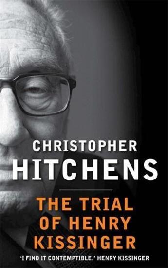 Couverture du livre « The Trial of Henry Kissinger » de Christopher Hitchens aux éditions Atlantic Books Digital