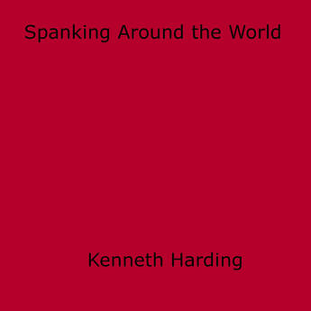 Couverture du livre « Spanking Around the World » de Kenneth Harding aux éditions Epagine