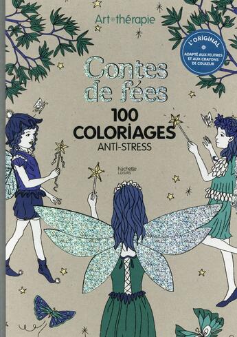 Couverture du livre « Art-thérapie : contes de fées ; mon premier Art-Thérapie » de Clemence Monot aux éditions Hachette Pratique