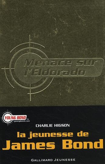 Couverture du livre « Menace sur l'Eldorado » de Charlie Higson aux éditions Gallimard-jeunesse