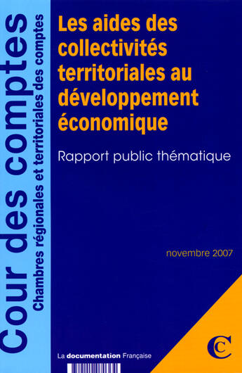 Couverture du livre « Les aides des collectivités territoriales au développement économique » de  aux éditions Documentation Francaise