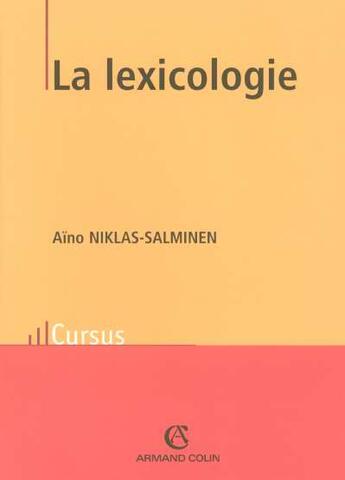 Couverture du livre « La Lexicologie » de Niklas-Salminen aux éditions Armand Colin