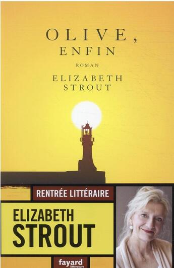 Couverture du livre « Olive, enfin » de Elizabeth Strout aux éditions Fayard