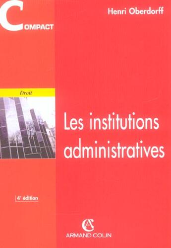 Couverture du livre « Les Institutions Administratives » de Henri Oberdorff aux éditions Armand Colin