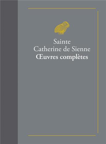 Couverture du livre « Oeuvres completes » de Catherine De Sienne aux éditions Belles Lettres