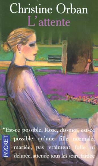 Couverture du livre « L'Attente » de Christine Orban aux éditions Pocket