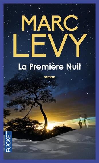 Couverture du livre « La première nuit » de Marc Levy aux éditions Pocket