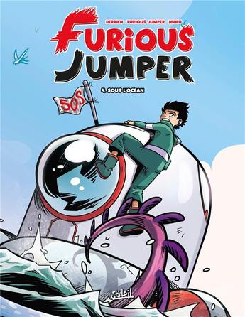 Couverture du livre « Furious jumper Tome 4 : Sous l'océan » de Emmanuel Nhieu et Jean-Christophe Derrien aux éditions Soleil