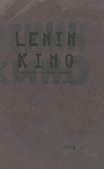 Couverture du livre « Lenin Kino » de Olivier Deprez aux éditions Fremok