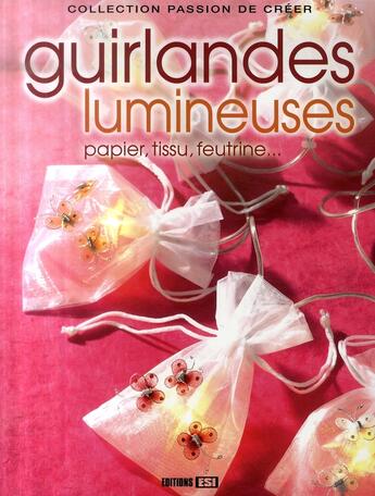 Couverture du livre « Guirlandes lumineuses » de Brozinska Anastas. aux éditions Editions Esi