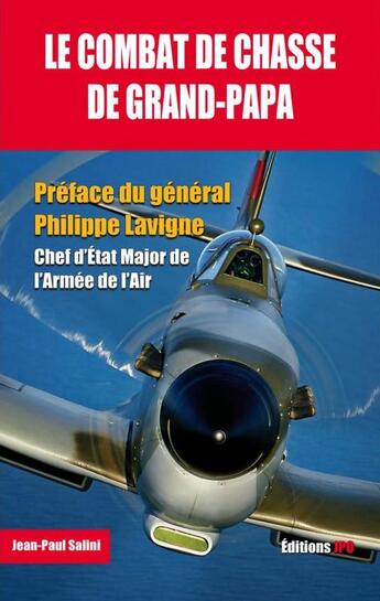 Couverture du livre « Le combat de chasse de grand-papa » de Jean-Paul Salini aux éditions Jpo