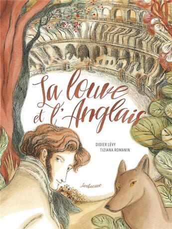 Couverture du livre « La louve et l'anglais » de Didier Lévy et Tiziana Romanin aux éditions Sarbacane