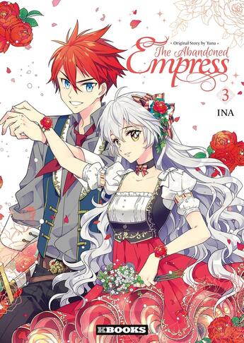 Couverture du livre « The abandoned empress Tome 3 » de Yuna et Ina aux éditions Kbooks