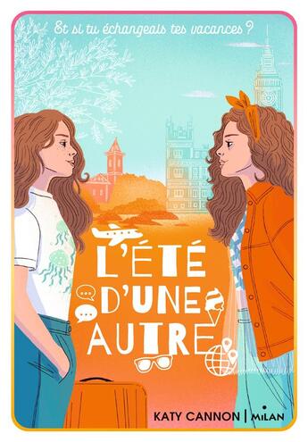 Couverture du livre « L'été d'une autre » de Katy Cannon aux éditions Milan