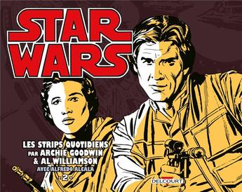 Couverture du livre « Star wars - strips volume 02 - t2 » de Goodwin/Williamson aux éditions Delcourt