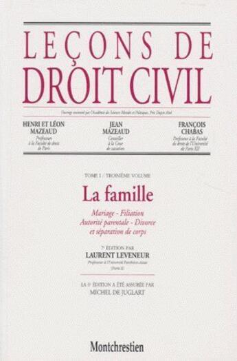 Couverture du livre « Leçons de droit civil ; la famille t.1/3 » de Leveneur L. aux éditions Lgdj