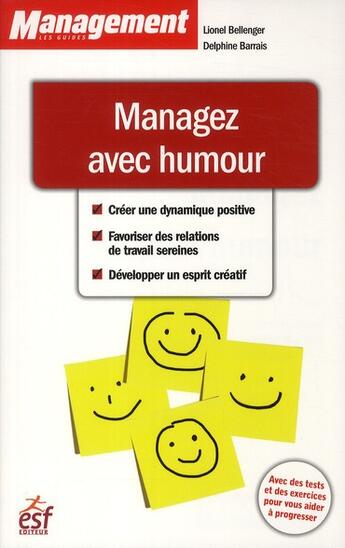 Couverture du livre « Managez avec humour » de Bellenger/Gresy aux éditions Esf Prisma