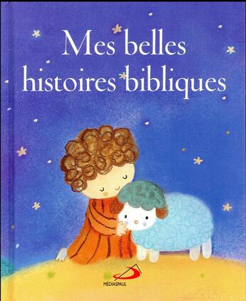 Couverture du livre « Mes belles histoires bibliques » de  aux éditions Mediaspaul