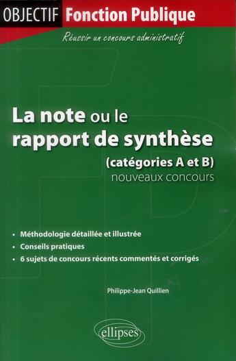 Couverture du livre « La note ou le rapport de synthese » de Quillien P-J. aux éditions Ellipses