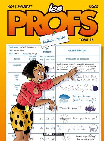 Couverture du livre « Les profs Tome 15 : bulletin météo » de Erroc et Pica aux éditions Bamboo