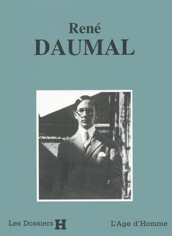 Couverture du livre « Rene daumal » de  aux éditions L'age D'homme