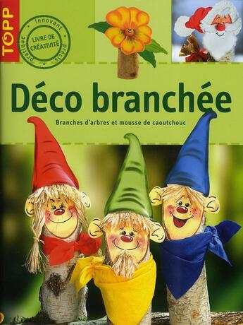 Couverture du livre « Déco branchée » de Martina Schroder et Marion Vogel aux éditions Editions Carpentier