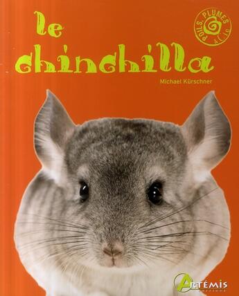 Couverture du livre « Le chinchilla » de  aux éditions Artemis