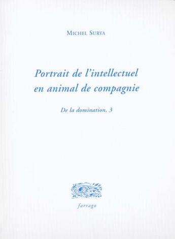 Couverture du livre « Des intellectuels » de Michel Surya aux éditions Verdier