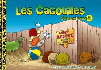 Couverture du livre « Les cagouilles t.2 ; salade de saison » de Didier Quella-Guyot et Luc Turlan aux éditions Geste