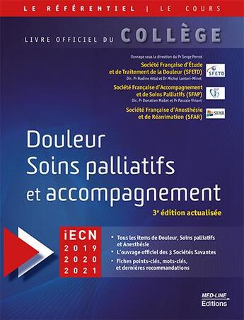 Couverture du livre « Douleur, soins palliatifs et accompagnement (3e édition) » de  aux éditions Med-line