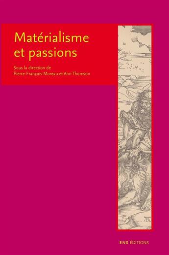 Couverture du livre « Materialisme et passions » de Moreau et Thomson aux éditions Ens Editions