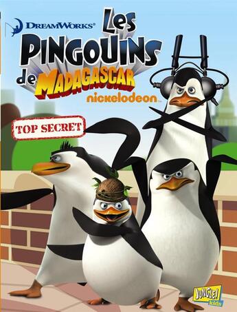 Couverture du livre « Les pingouins de Madagascar t.2 » de Nickelodeon aux éditions Jungle