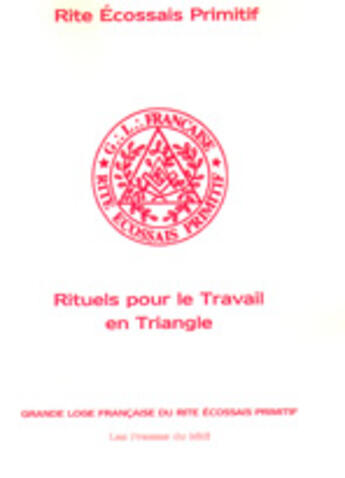 Couverture du livre « Rituels pour le travail en triangle » de G.L.F.R.E.P aux éditions Presses Du Midi