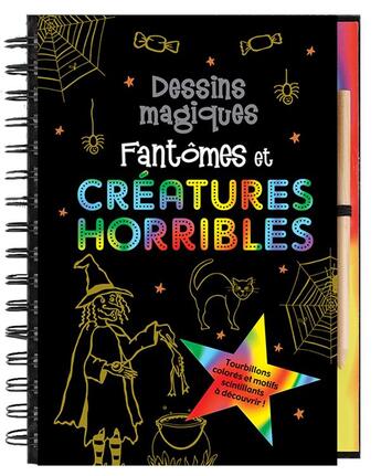 Couverture du livre « Fantômes et créatures horribles ; dessins magiques » de  aux éditions Presse Aventures