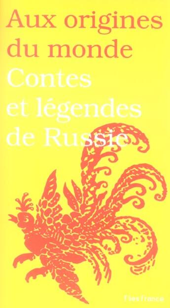 Couverture du livre « Contes et legendes de russie » de Kabakova aux éditions Flies France