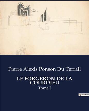 Couverture du livre « A Prefect's Uncle : by P. G. Wodehouse » de Ponson Du Terrail aux éditions Culturea