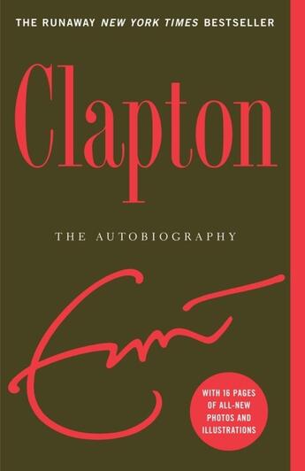 Couverture du livre « Clapton: The Autobiography » de Eric Clapton aux éditions Broadway Books